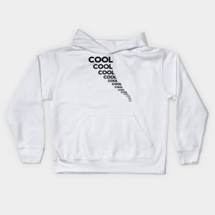 Cool cool cool cool - inspired by Jake Peralta - Brooklyn 99 Kids Hoodie